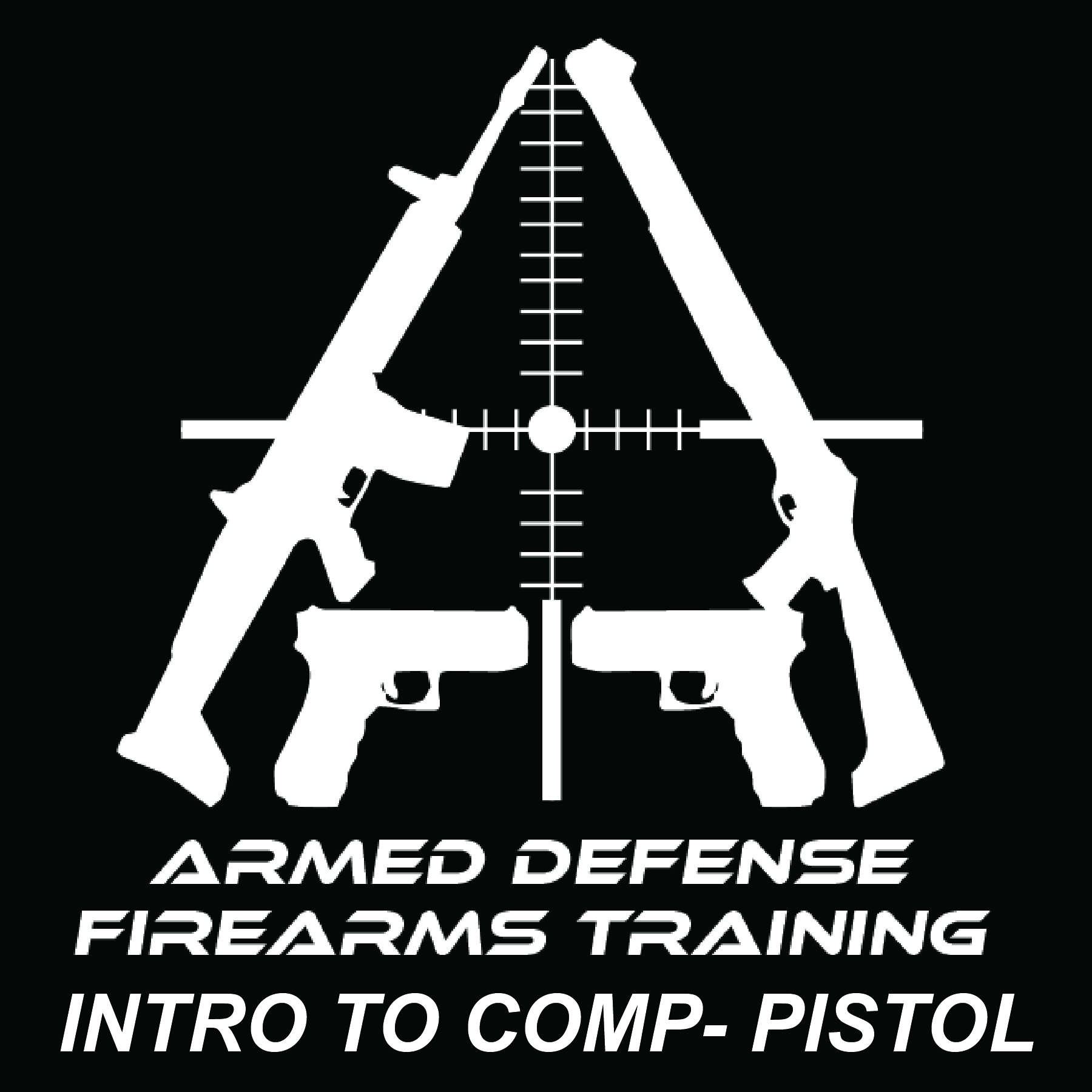 Armed Defense Fundamental Intro to Competition - Pistol 1